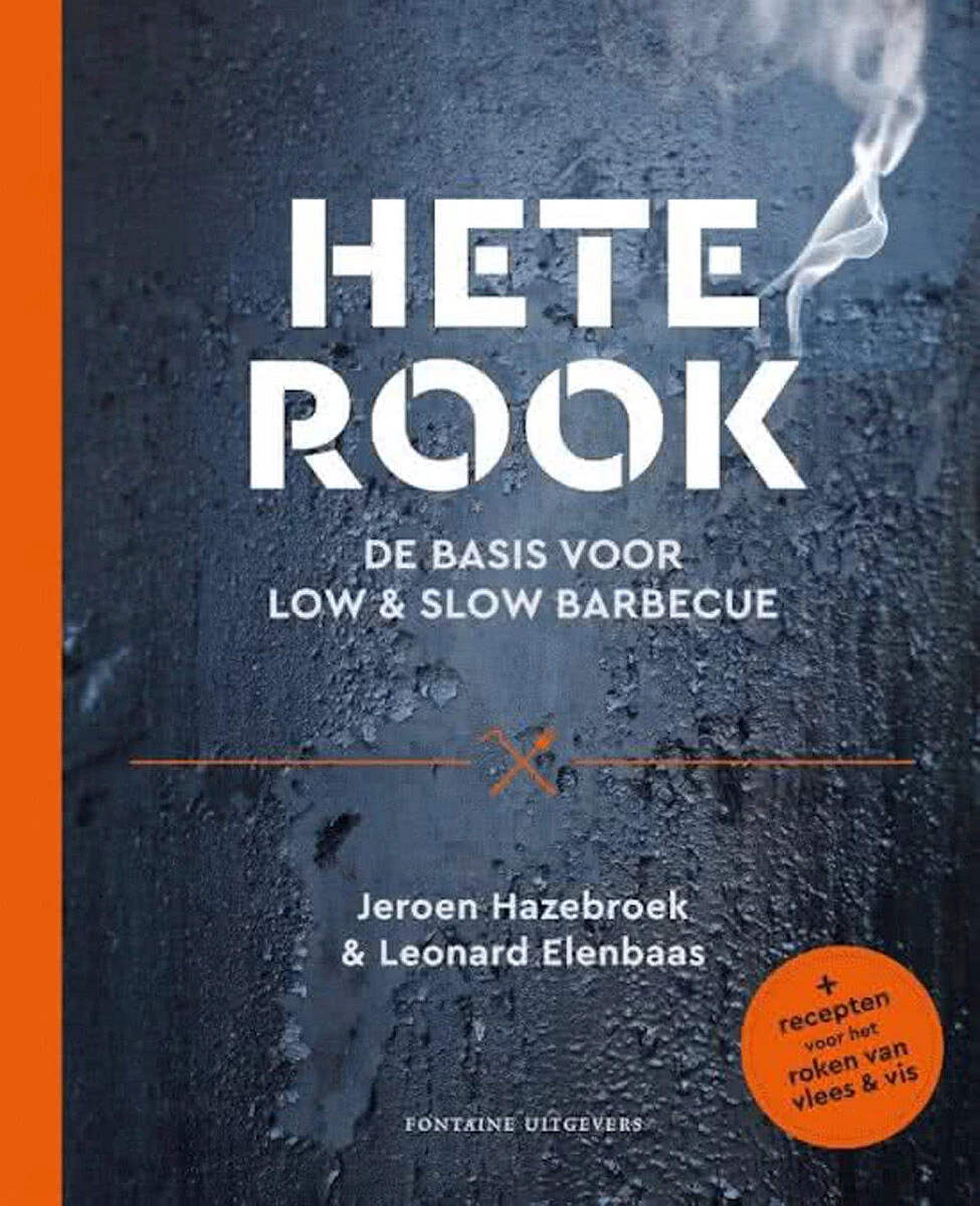 Hete rook : de basis voor low & slow barbecue Hete Rook : De Basis Voor Low & Slow Barbecue -Keuken Grill Winkel 85207 1